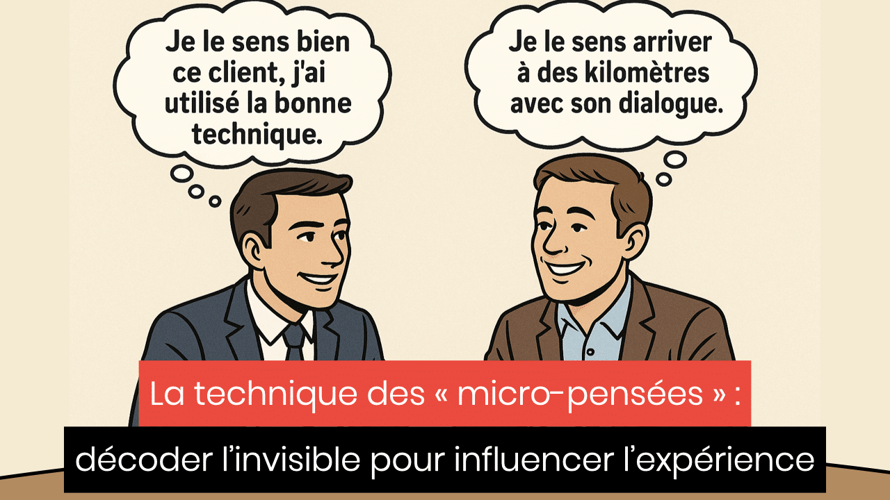 Design Comportemental - la technique des micro-pensées pour décoder l'invisible et influencer l'expérience